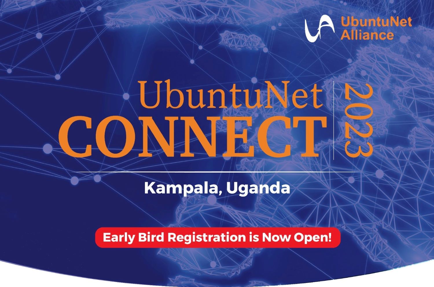 Early Bird Registration Now Open for UbuntuNet-Connect 2023 Conference ...